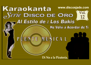 Karaokanta WWWWW
(,Sz'nr DISCO DE ORO
A! Estilo de.- Los Bukis

Di Nozuflnmu.