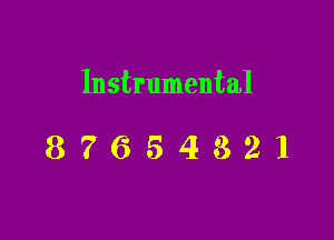 Instrumental

87654821