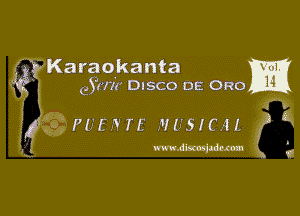 Karaokanta E

eerir DISCO 0E Cat)
('1

1705,?15 MUSICAL ' 4

WWW