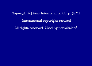 Copyright (c) Pm hmmml Corp (EMU
hmmdorml copyright nocumd

All rights macrmd Used by pmown'