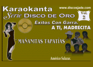 Karaokanta M'W-m
GYHW DISCO DE ORO

r Exilos Con Gnrra.
0 ,1 A n, mannmm

V

' WWAHMS HPRTHS

AnbmSaimr.