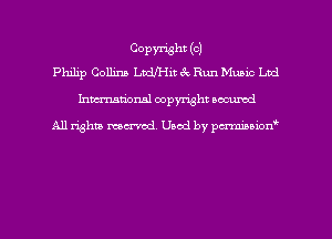 COPWht (o)
Philip comm Luleit ta Run Mum Luci

hman'onal copyright occumd

All rights marred. Used by pcrmiaoion