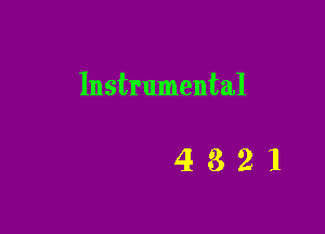 Instrumental

4321