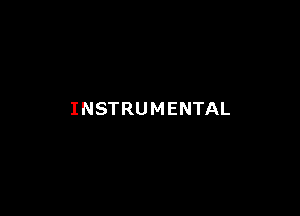 INSTRUMENTAL