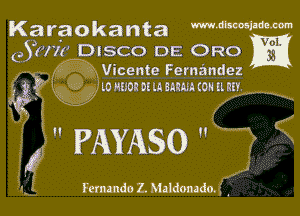 Karaokanta W'Wmm

. -

 PAYASO  .

Fernando Z. Maldonado. ,