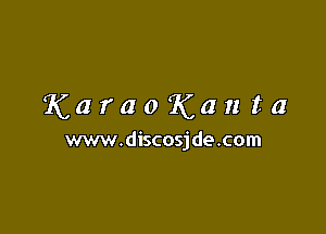 KaraoKanta

www.discosjde.com