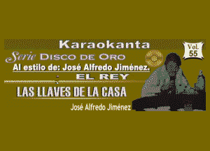 Karaokanta M

65.9ka DISCO DE Ono WW

Al nulo dm me nmao Jimmx. 63 ,
'MEEWQEY L i a

lAS lLAUES DE lA BASA L
mmmmmz .W L.