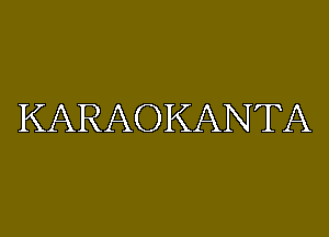KARAOKANTA