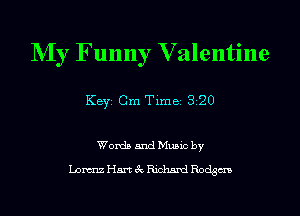 NIy Funny V alentine
Key Cm Time 3 20

Wanda and Mums by
Low Hm ck Ridmxd Racism