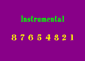 Instrumental

87654821