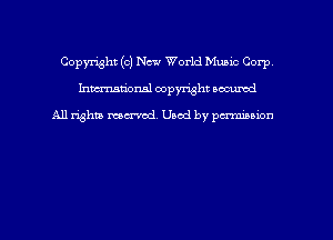 Copyright (c) New World Mumc Corp
hmmdorml copyright nocumd

All rights macrvod Used by pcrmmnon