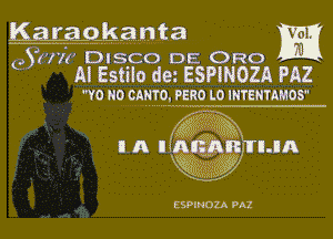 QYH'I? Disco DE ORO m
' Al Estllo dez ESPENOZA PAZ
v0 NO cnnrofggggnw lHTENTkMOS

giax
I A 11 1.3.9.93?
M69

ESPINOD PA?