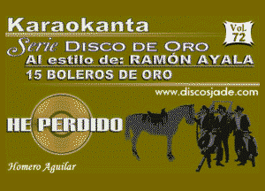 Karaok ntgm ........ M

GYM??? DISCO DE ORO

' At estllo dez RAMON AYALA
15 BOLEROS DE 0R0