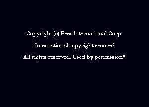 Copyright (c) Peer hmmmml Corp
hman'onal copyright occumd

All righm marred. Used by pcrmiaoion