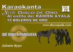 (a)(llt DISCO DE 0R0
' Ax estilo dez RAMON AYAI
15 BOLEROS BE 0R0

Karaokanta