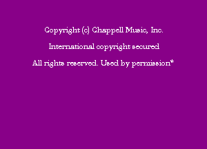 Copyright (c) Chsppcll Mumc, Inc
hmmdorml copyright nocumd

All rights macrmd Used by pmown'