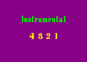 Instrumental

4321