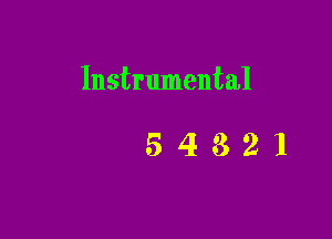 Instrumental

54821