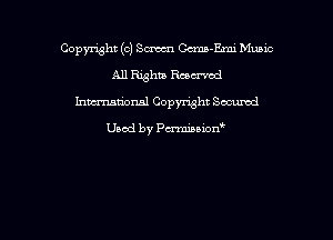 Copmht ((3) SM Cma-Emi Music
All Rghm Rumba!
hmu'onal Copyright Secumd

Used by Pawanion'
