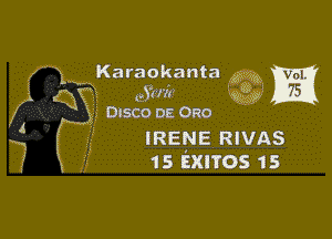 DISCO DE ORO

IRENE RIVAS
15 mros 15

1 Karaakanta 611?) (am
i gig am my

C