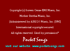 Copyright (0) SM C(mm-EMI Music, Inc.
D'Iothm Bmha Music, Inc.
(Admnmmd by ABKCO Music, Inc. (3M1)
Inmn'onsl copyright Banned.

All rights named. Used by pmnisbion

pMM 50,934.

visit our websitez m.pocketsongs.com