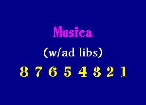 (wfad libs)

87654321