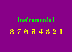 Instrumental

87654821