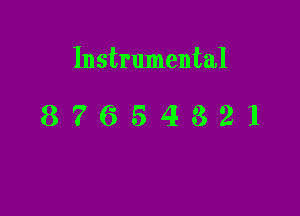 Instrumental

87654821