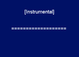 II nstrumentall