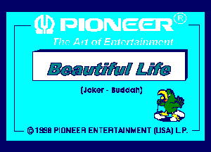 WWW! m

(Joker- Buudan)

1998 PIONEER ENTERTAINMENT (USAI LP. -