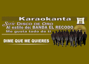 Karaokanta -w'

952772- Dtsco DE Ono lag
Al estilo dez BANDA EL RECODOWI

K
Mo guata todo do tl - f y,

mgg ours as qmangs