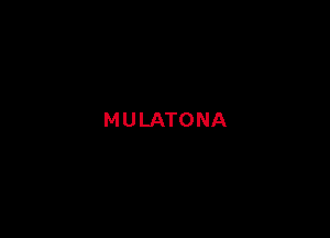 MULATONA