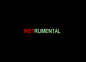 INSTRUMENTAL