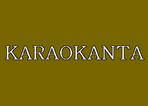 KARAOKANTA