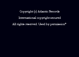 Copyright (c) Atlantic Rooondn
hmmdorml copyright wound

All rights macrmd Used by pmown'