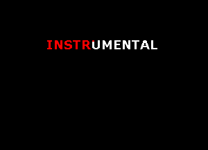 INSTRUMENTAL