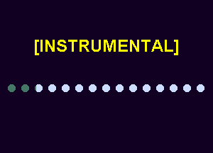 IINSTRUMENTALI

OOOOOOOOOOOOO