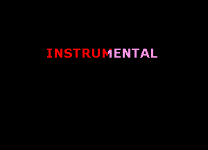 INSTRUMENTAL