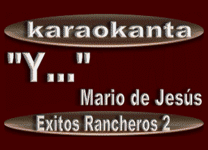 W.Wzg.,karamkamt W
W W
Yuan

Mario de Jesils
itos Rancheros