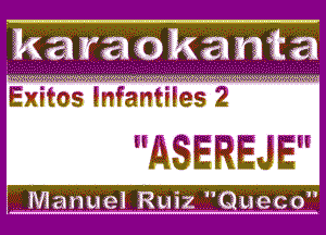 Ian

Exitos anfalritrvles 2Vn k

ASEREJE