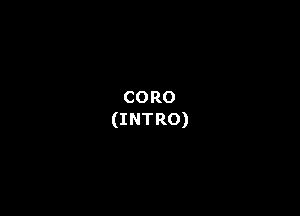 cono
(INTRO)