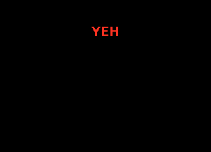 YEH