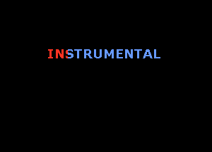 INSTRUMENTAL