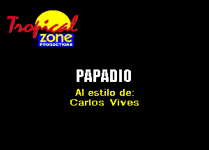 301g!

PHPHDIU

Al estilo d0i
Carlos Vives