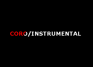 COROIINSTRUMENTAL