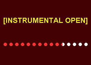 (INSTRUMENTAL OPEN1