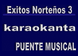 Exitos Norteflos 3

kavacokamta

PUENTE MUSICAL