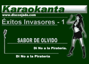 K(Tn'h ok'Eth'a-

www.dlmnjadt. com

Exitos Invasores-1 14!?
g X

l SABOR BE OLVEDO V? E

In No a In Flrnnrin. .- -

DI No a La Plrahrll