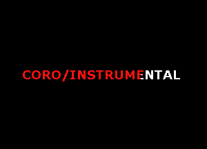 COROIINSTRUMENTAL