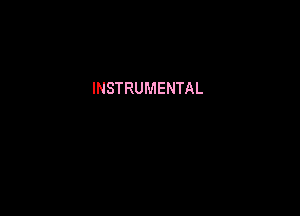 INSTRUMENTAL